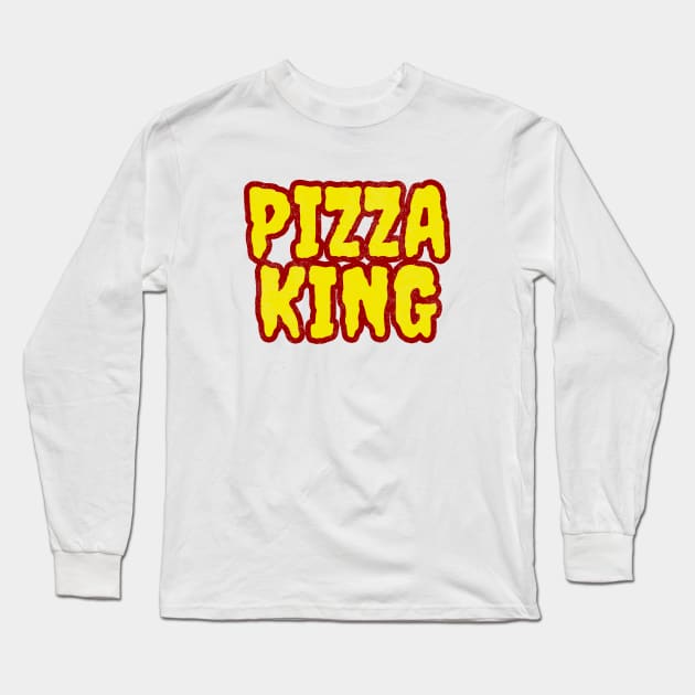 Pizza King Long Sleeve T-Shirt by LunaMay